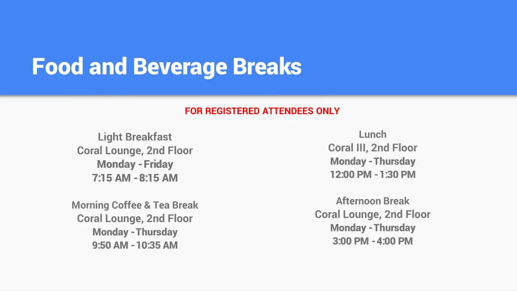 food and beverage breaks