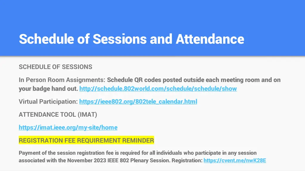 schedule of sessions and attendance