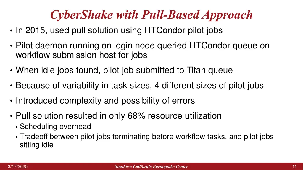 cybershake with pull based approach in 2015 used