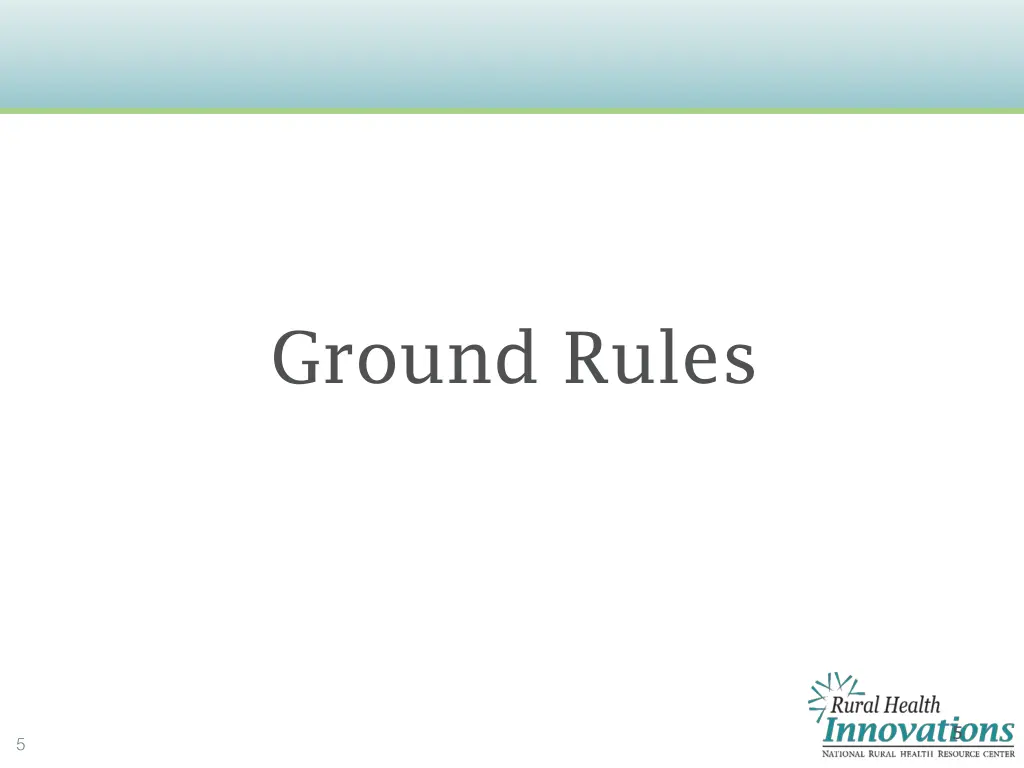 ground rules