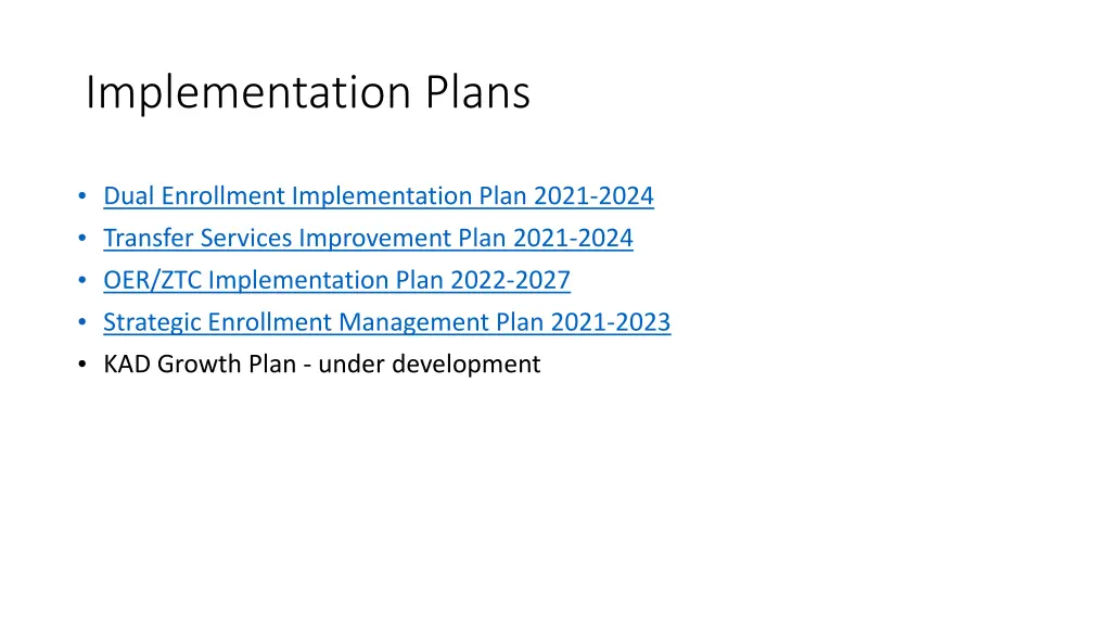 implementation plans