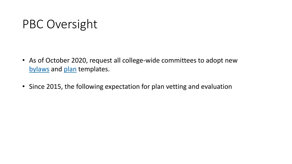 pbc oversight