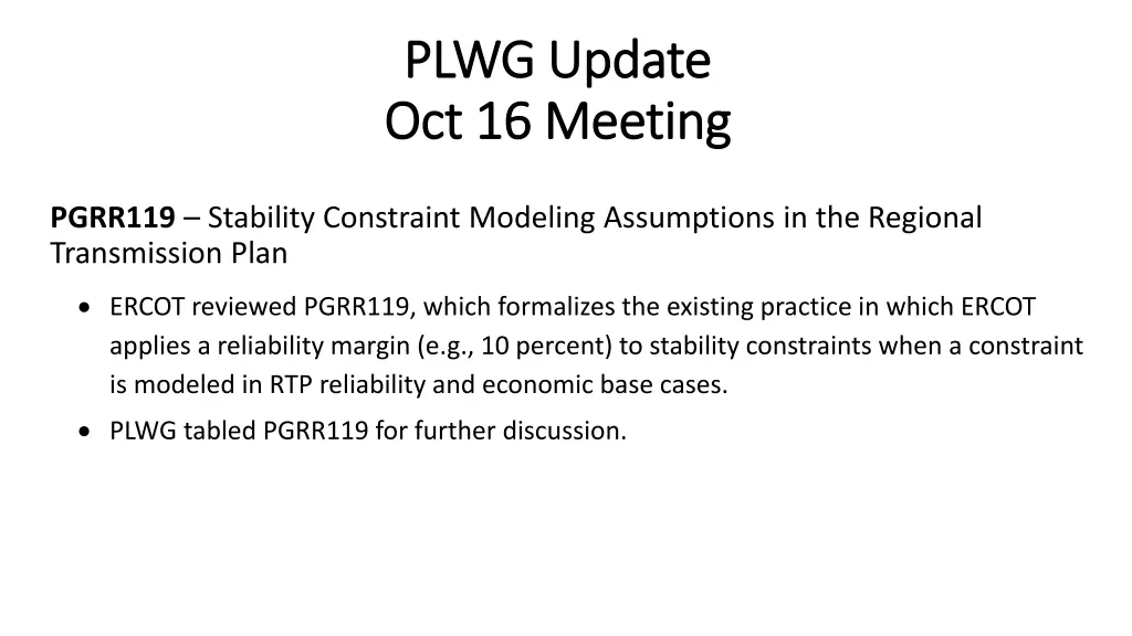 plwg update plwg update oct 16 meeting 2