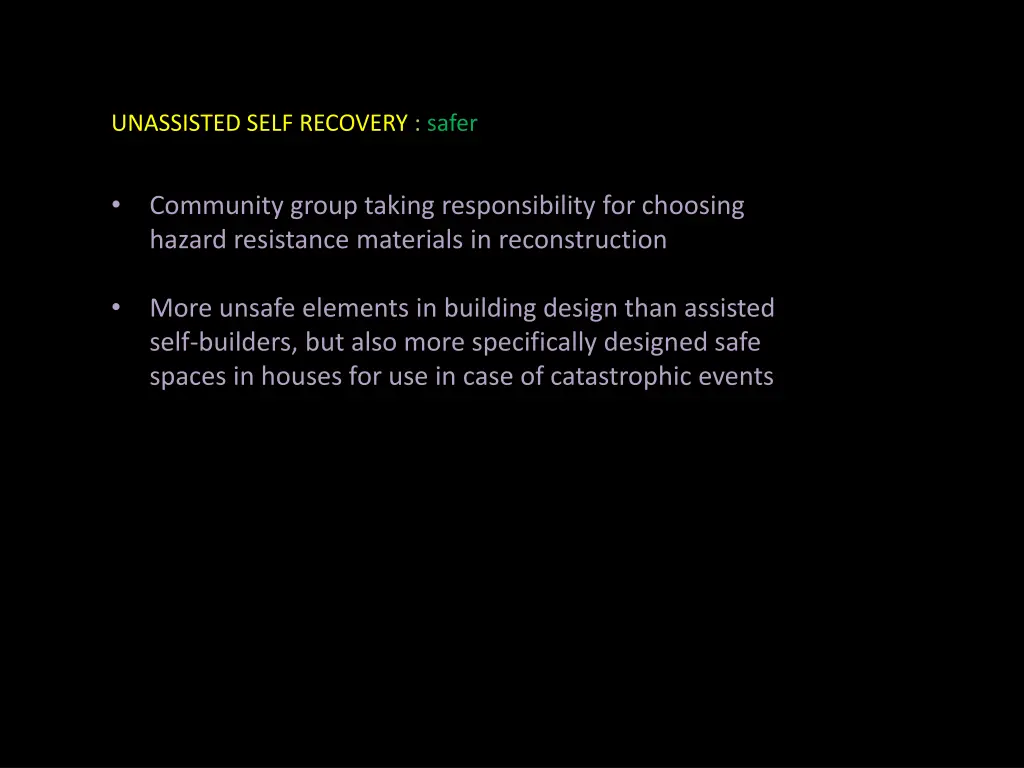 unassisted self recovery safer