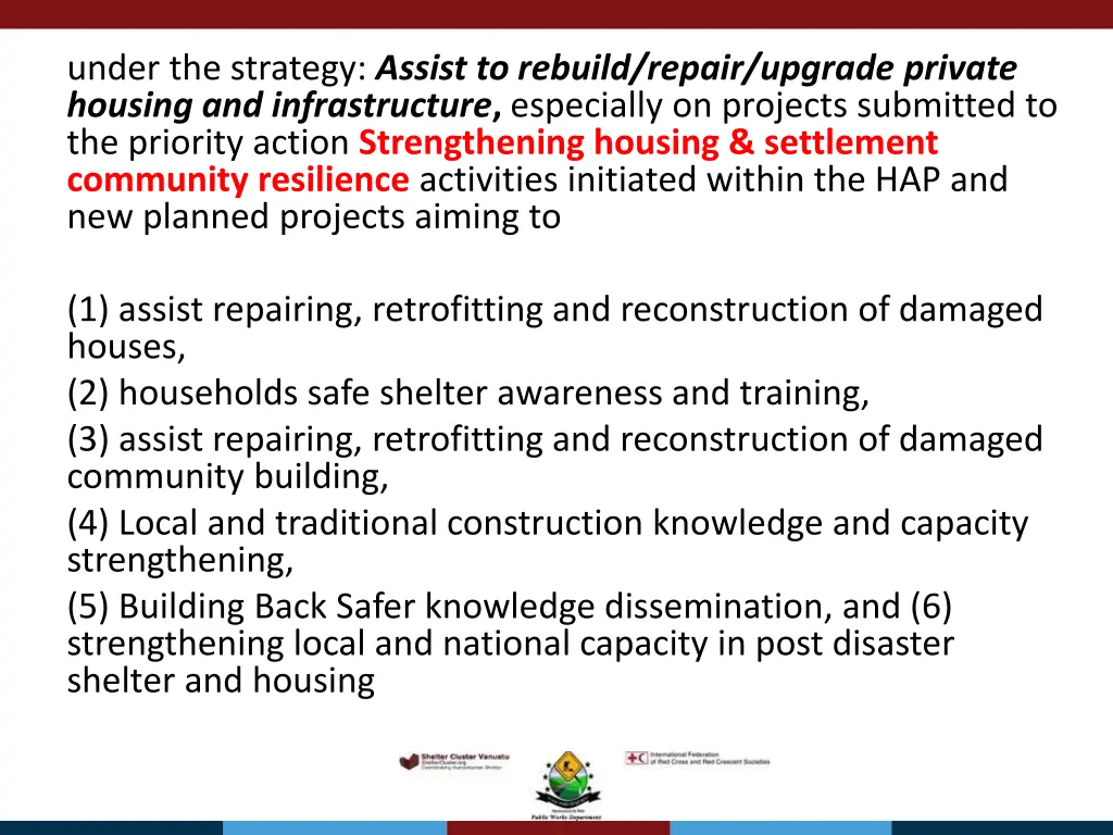 under the strategy assist to rebuild repair