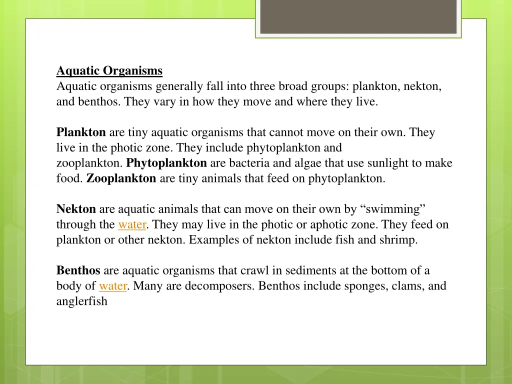 aquatic organisms aquatic organisms generally