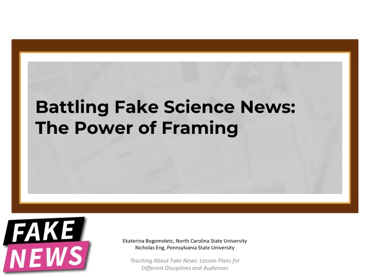 battling fake science news the power of framing