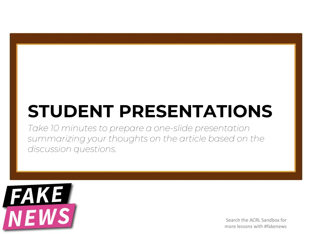student presentations take 10 minutes to prepare