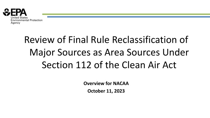 review of final rule reclassification of major