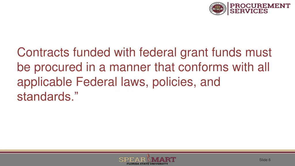 contracts funded with federal grant funds must