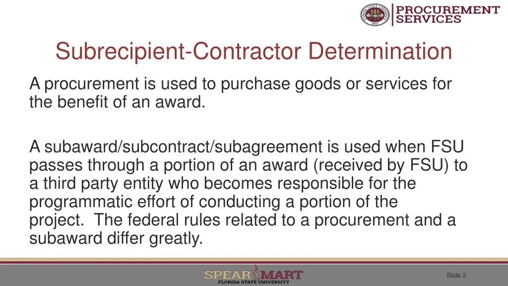 subrecipient contractor determination