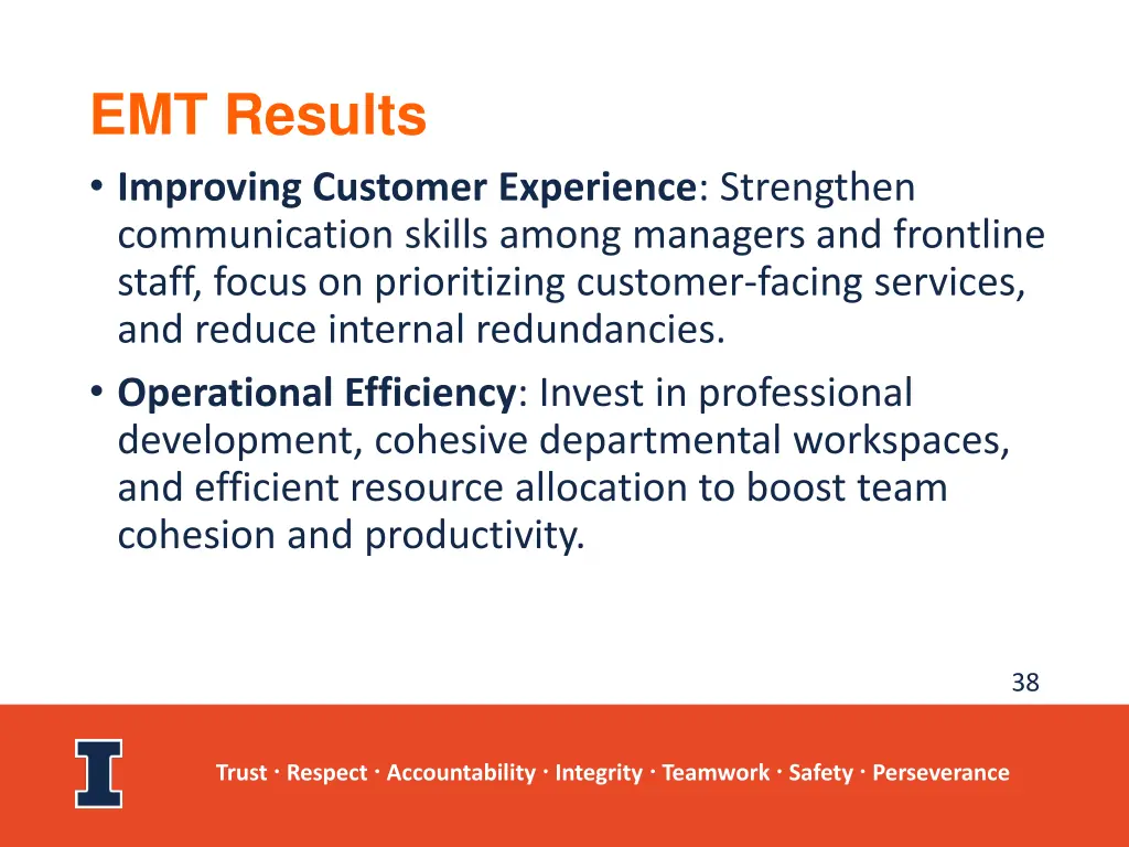 emt results improving customer experience