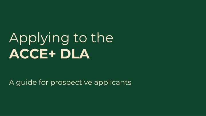 applying to the acce dla