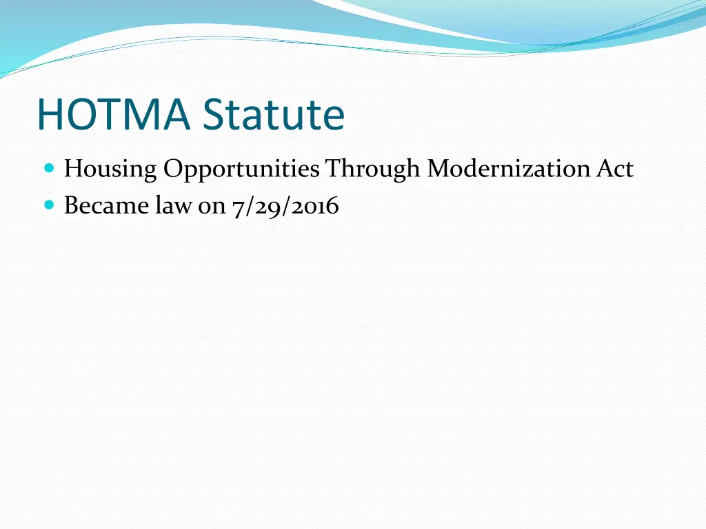 hotma statute