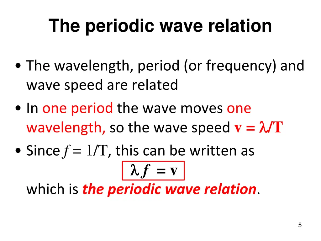 the periodic wave relation