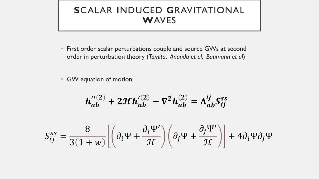 s calar i nduced g ravitational w aves
