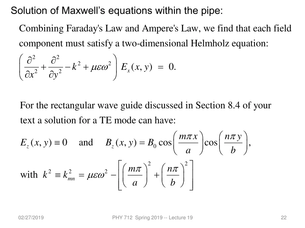 solution of maxwell s equations within the pipe
