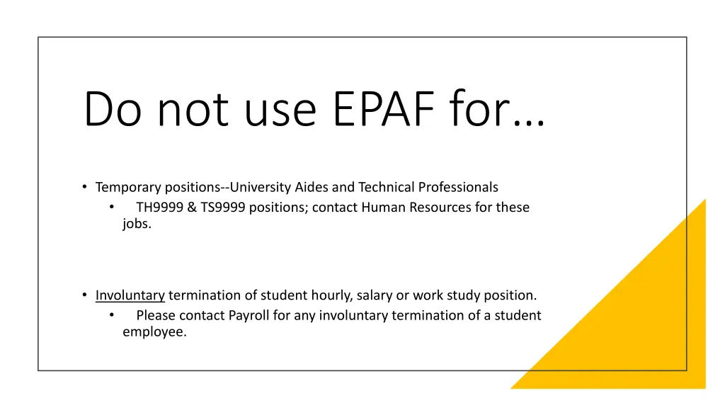do not use epaf for