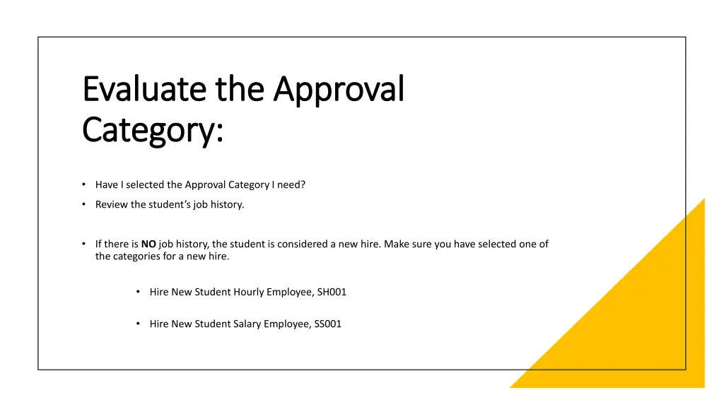 evaluate the approval evaluate the approval