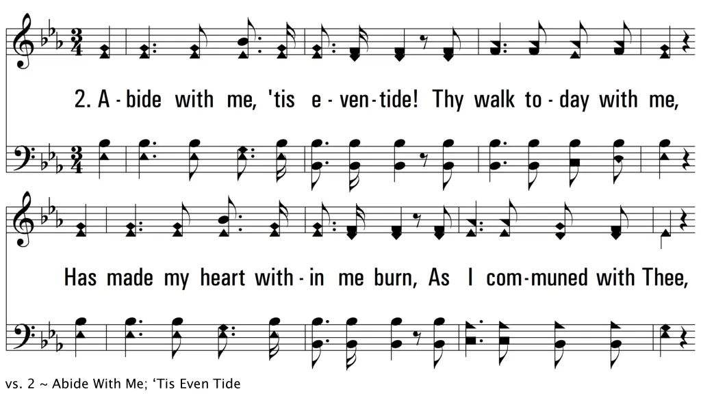 vs 2 abide with me tis even tide