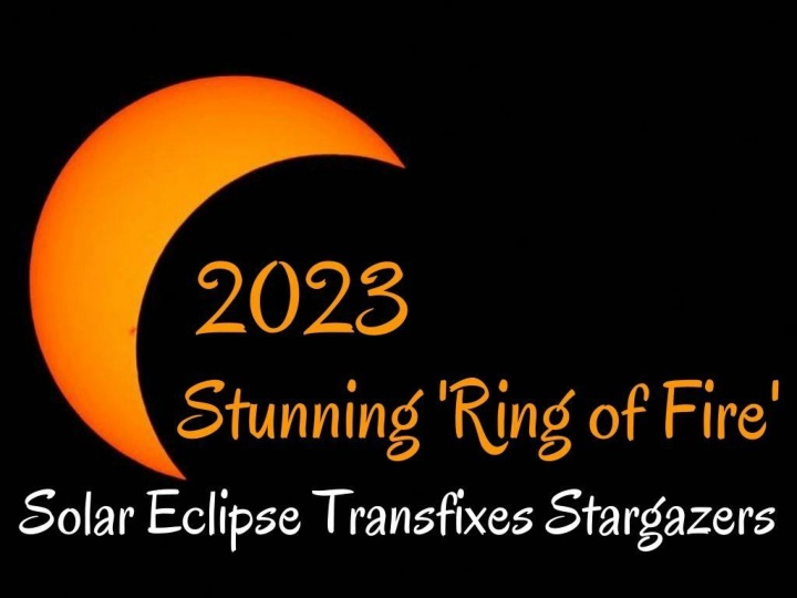 stunning ring of fire solar eclipse transfixes stargazers