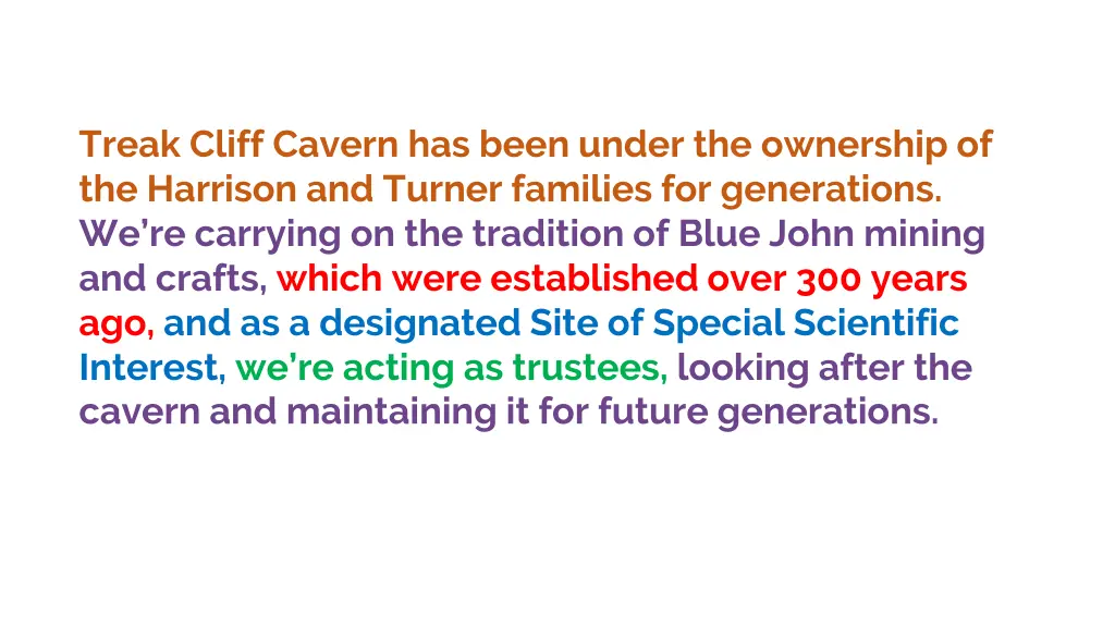 treak cliff cavern has been under the ownership
