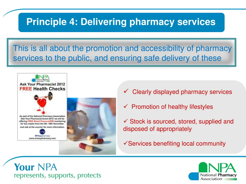 principle 4 delivering pharmacy services