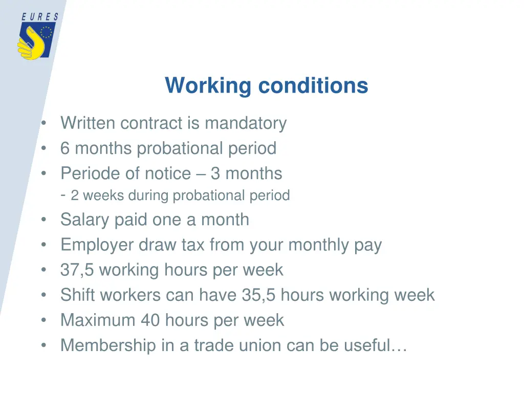 working conditions