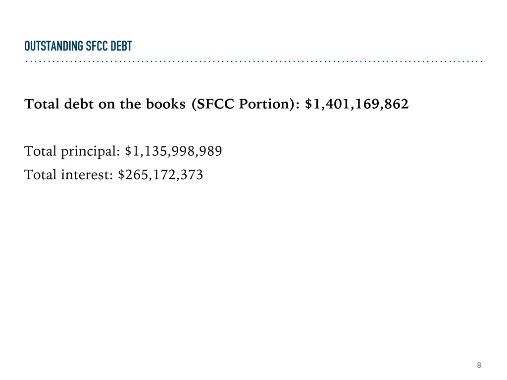 outstanding sfcc debt