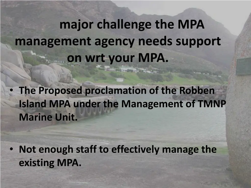 major challenge the mpa management agency needs