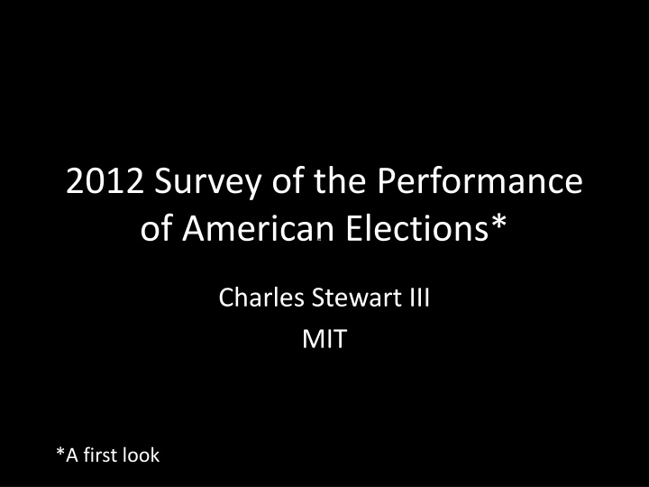 2012 survey of the performance of american