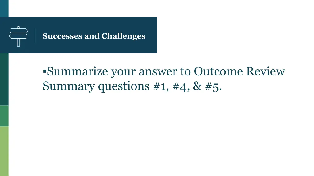 successes and challenges