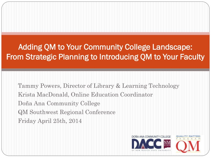 adding qm to your community college landscape