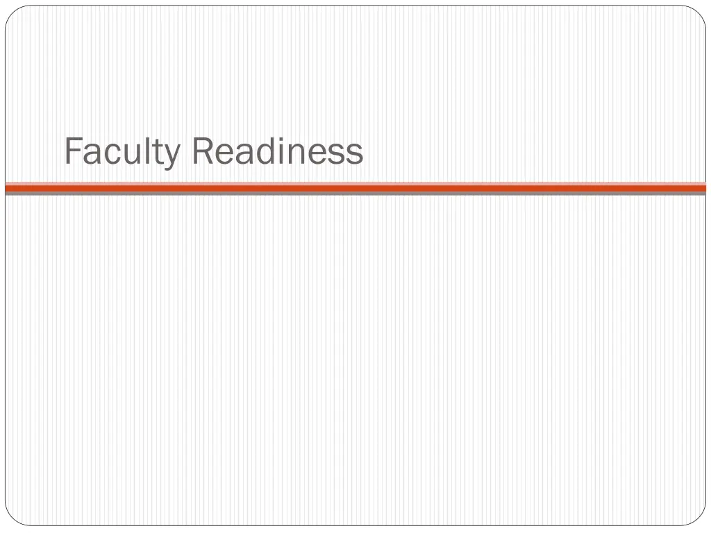 faculty readiness