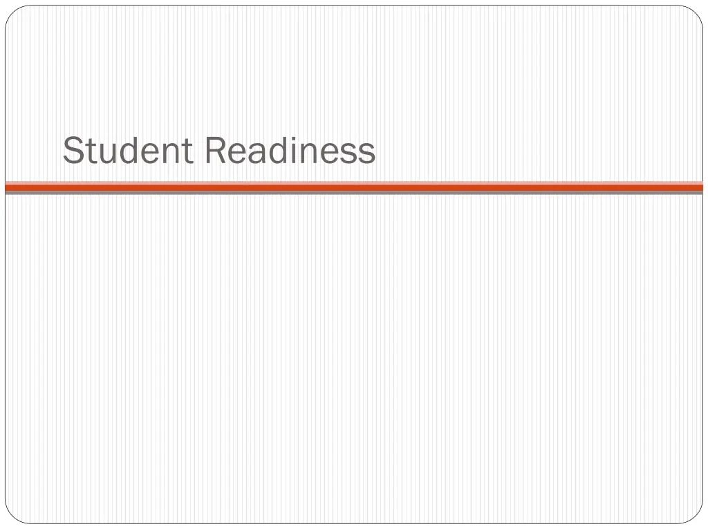 student readiness