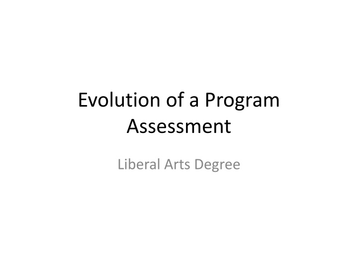 evolution of a program assessment