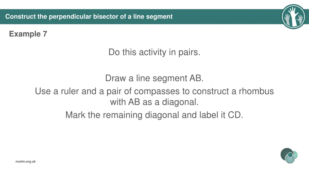 construct the perpendicular bisector of a line