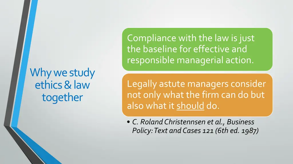 compliance with the law is just the baseline