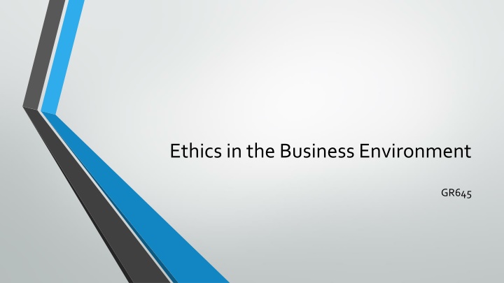 ethics in the business environment