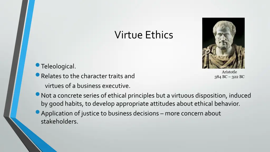virtue ethics