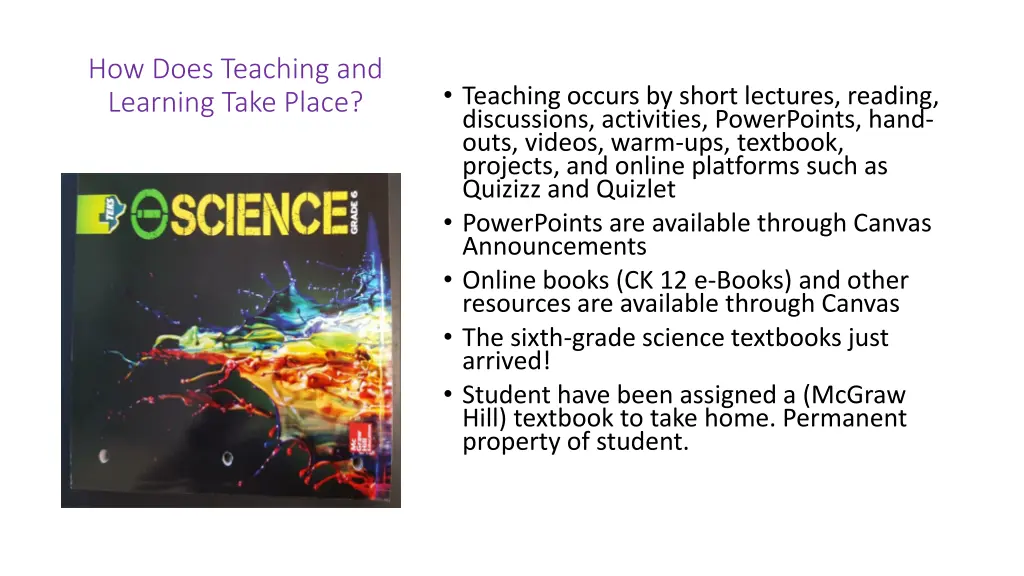 how does teaching and learning take place