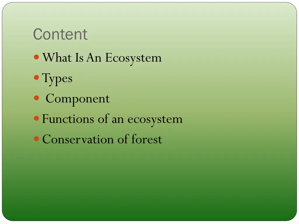 content what is an ecosystem types component