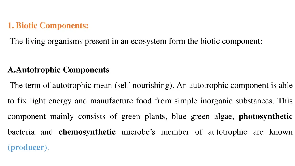 1 biotic components