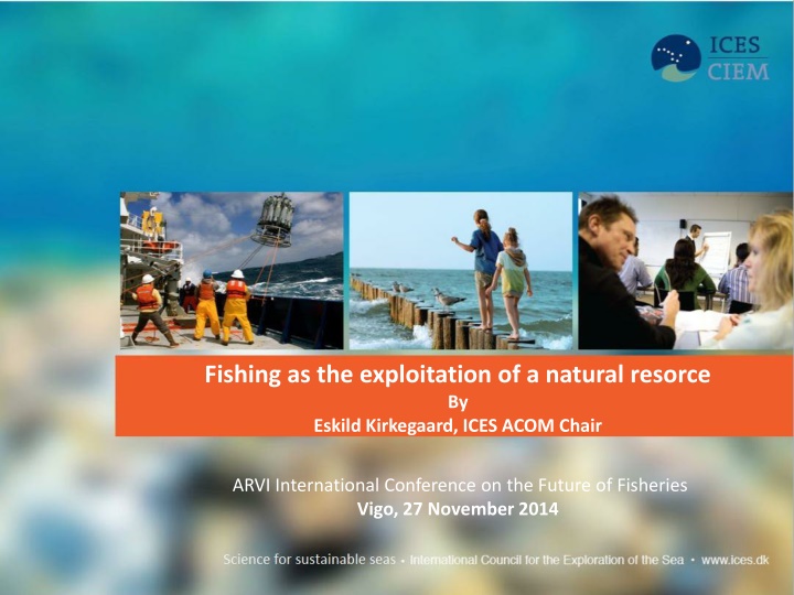 fishing as the exploitation of a natural resorce