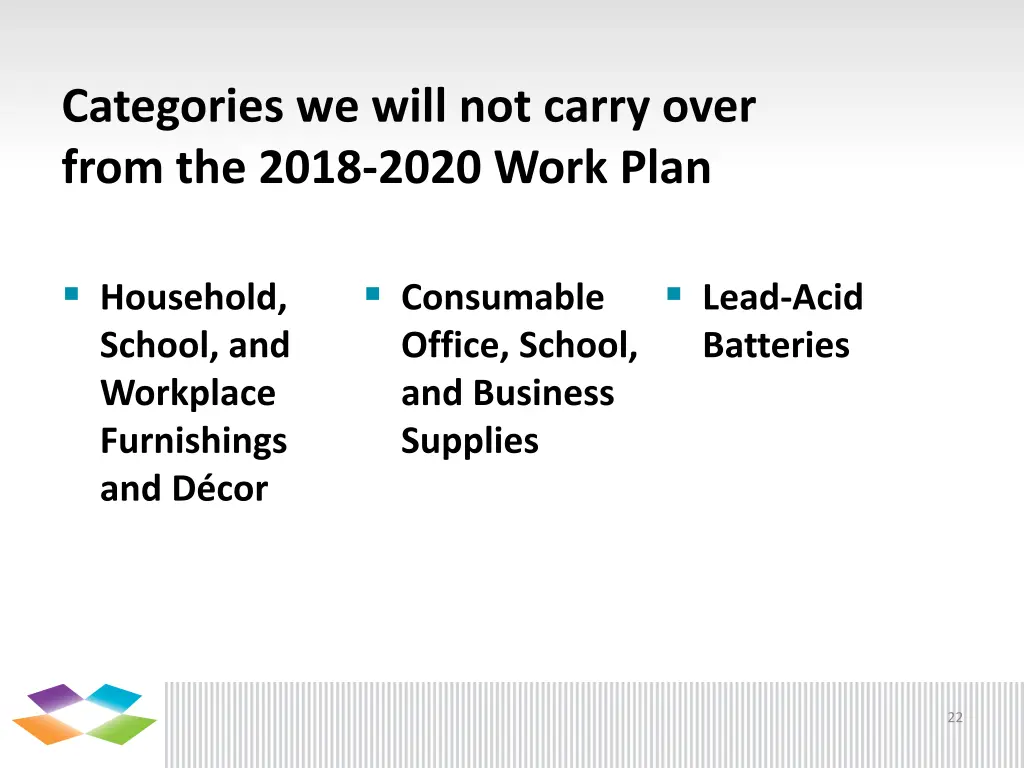 categories we will not carry over from the 2018