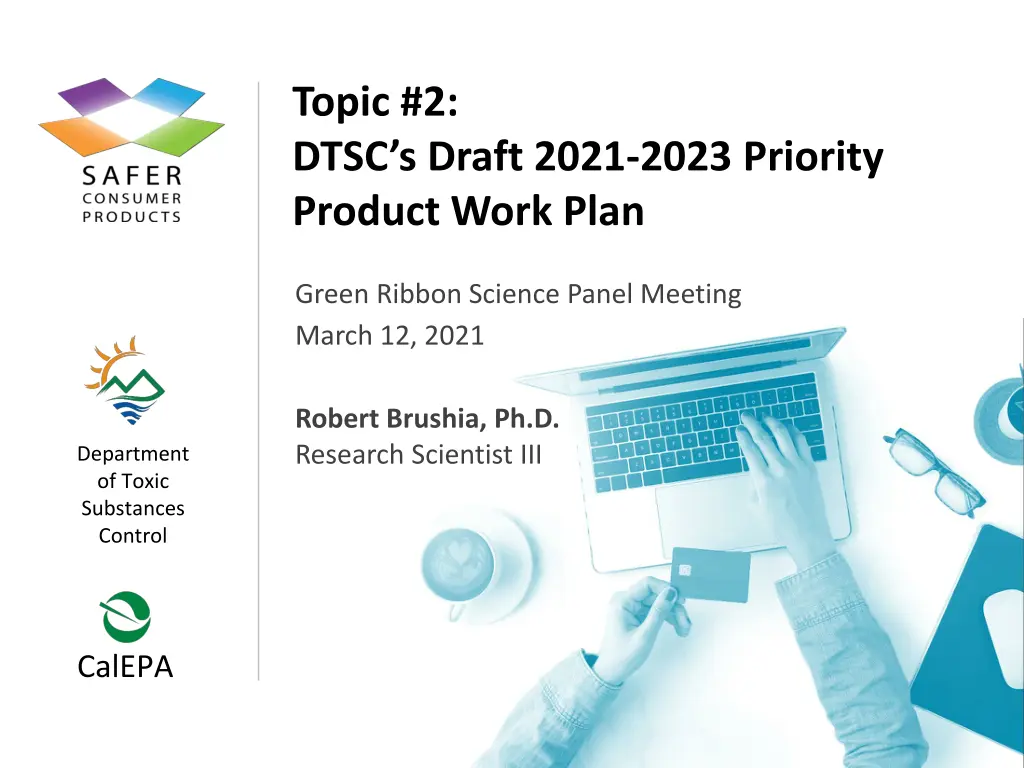 topic 2 dtsc s draft 2021 2023 priority product