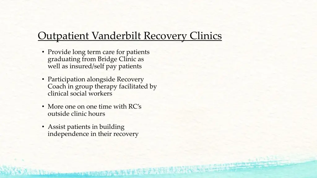 outpatient vanderbilt recovery clinics