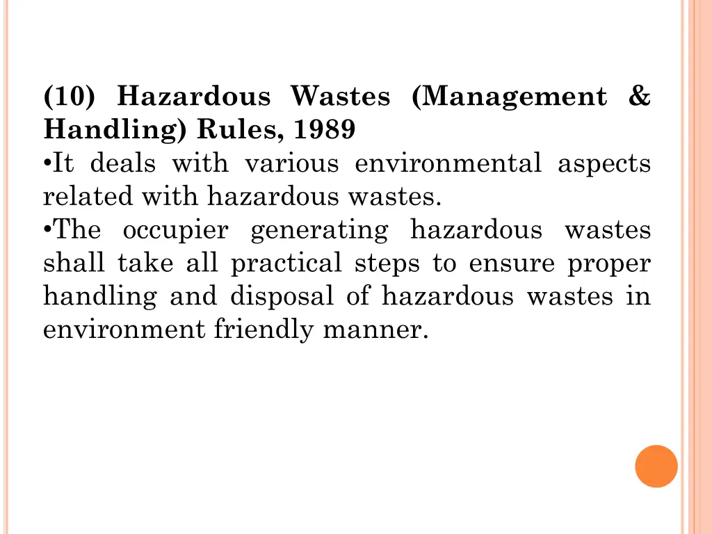 10 hazardous wastes management handling rules