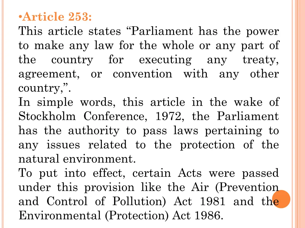 article 253 this article states parliament