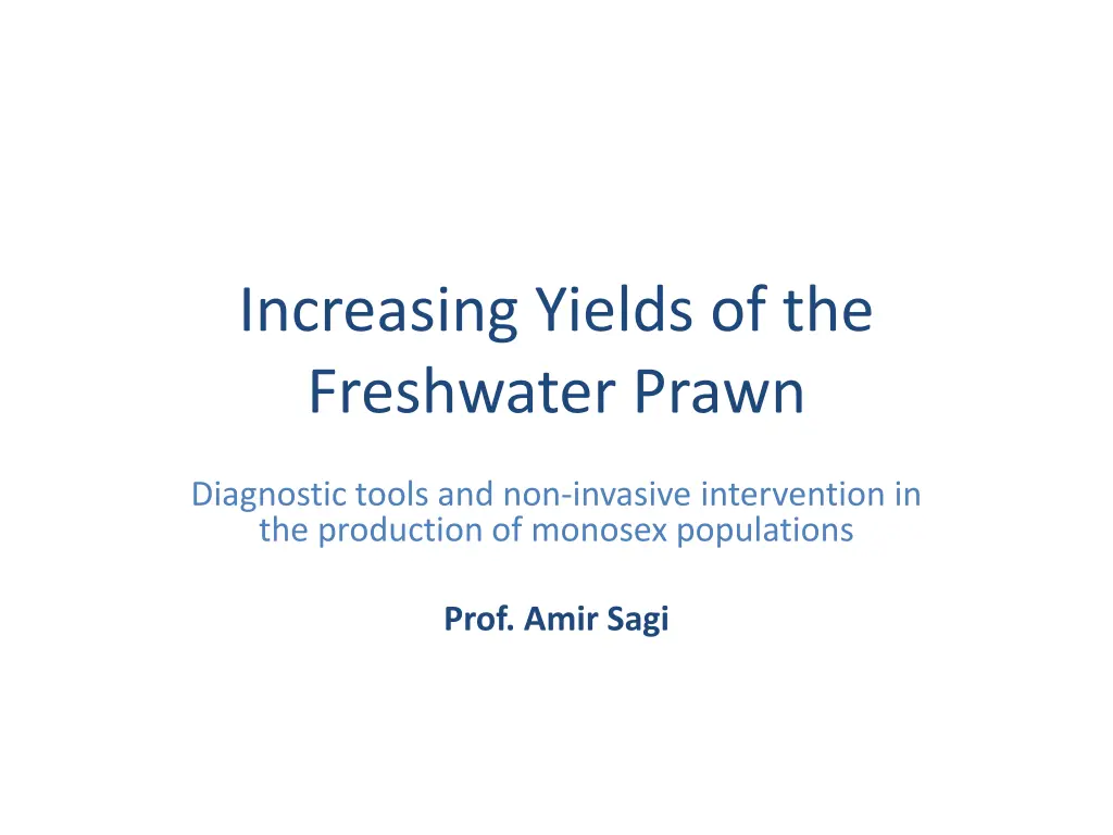 increasing yields of the freshwater prawn